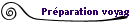 Pr�paration voyage