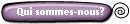 Qui sommes-nous?