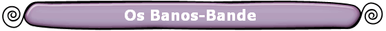  Os Banos-Bande  